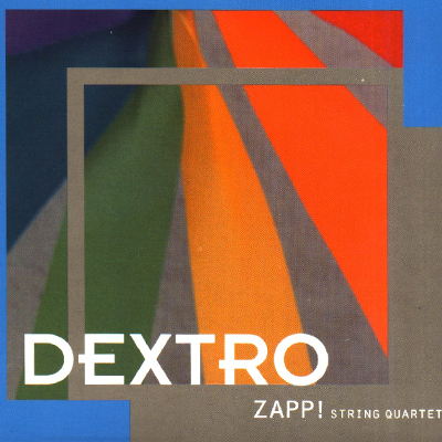 Zapp! String Quartet - Dextro